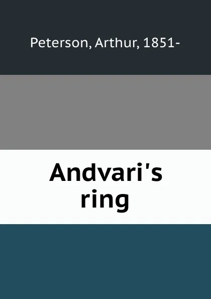 Обложка книги Andvari.s ring, Arthur Peterson