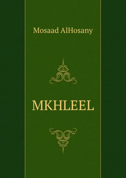 Обложка книги MKHLEEL, Mosaad AlHosany