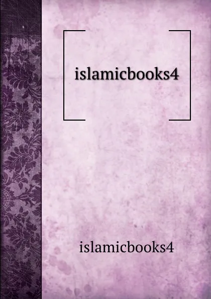 Обложка книги islamicbooks4, Islamic Books