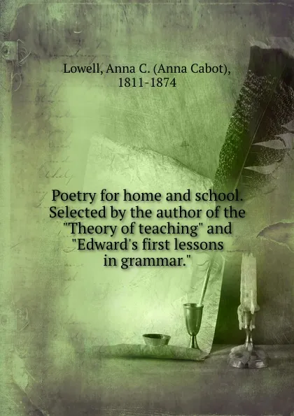 Обложка книги Poetry for home and school. Selected by the author of the 
