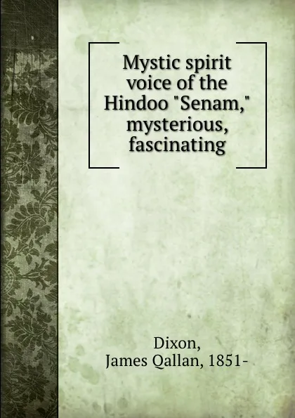 Обложка книги Mystic spirit voice of the Hindoo 