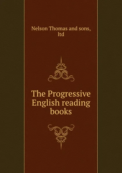 Обложка книги The Progressive English reading books, Nelson Thomas