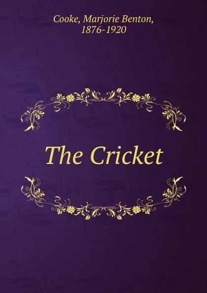 Обложка книги The Cricket, Marjorie Benton Cooke