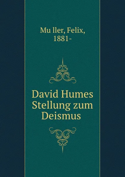 Обложка книги David Humes Stellung zum Deismus, Felix Müller