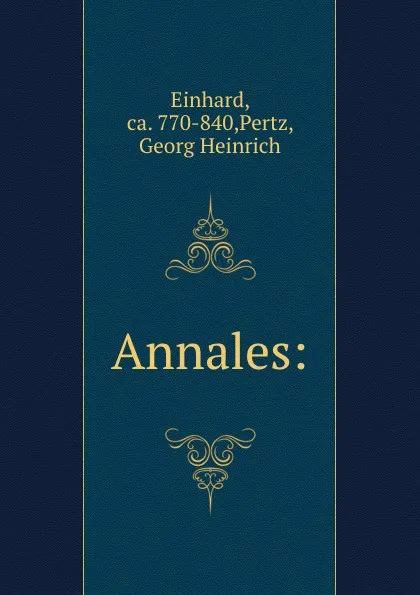 Обложка книги Annales:, Georg Heinrich Pertz