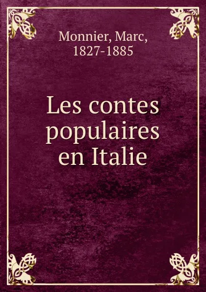 Обложка книги Les contes populaires en Italie, Marc Monnier