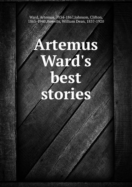 Обложка книги Artemus Ward.s best stories, Artemus Ward