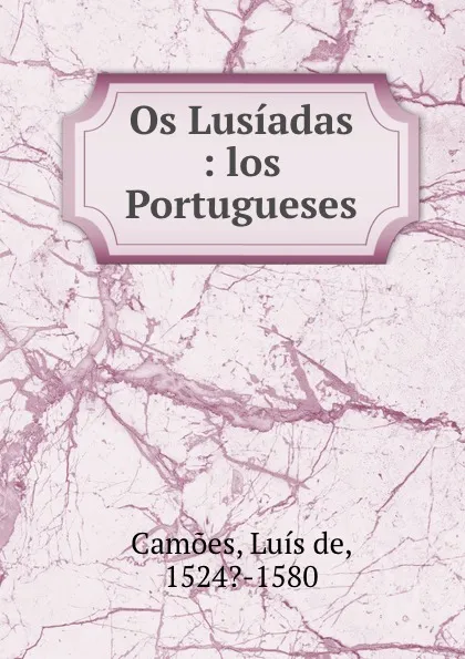 Обложка книги Os Lusiadas : los Portugueses, Luís de Camões