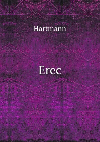 Обложка книги Erec, Hartmann