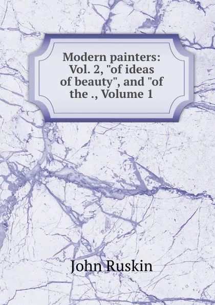 Обложка книги Modern painters: Vol. 2, 