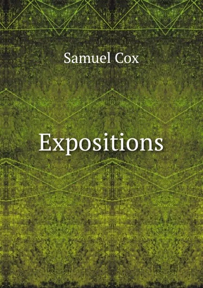 Обложка книги Expositions, Samuel Cox