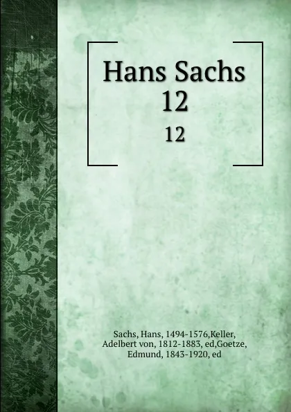 Обложка книги Hans Sachs. 12, Hans Sachs