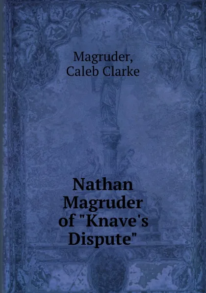 Обложка книги Nathan Magruder of 