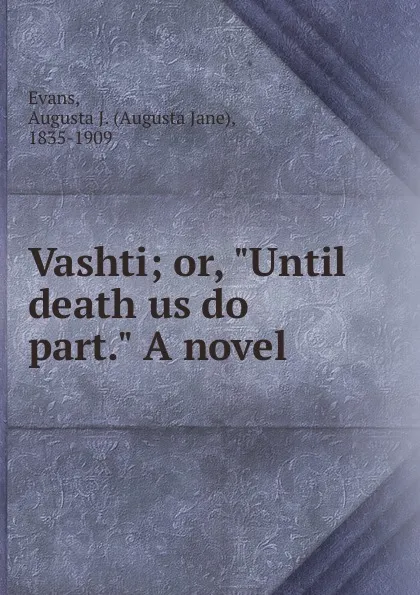 Обложка книги Vashti; or, 