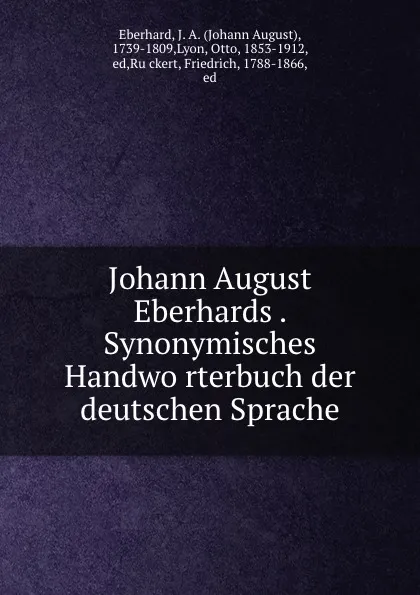 Обложка книги Johann August Eberhards . Synonymisches Handworterbuch der deutschen Sprache, Johann August Eberhard