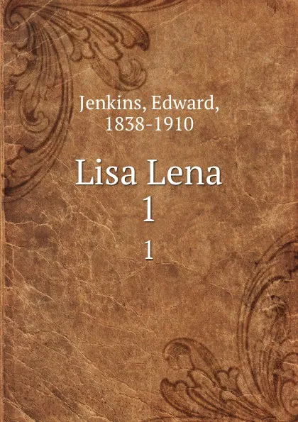 Обложка книги Lisa Lena. 1, Edward Jenkins