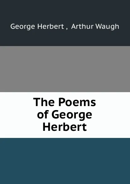 Обложка книги The Poems of George Herbert, George Herbert