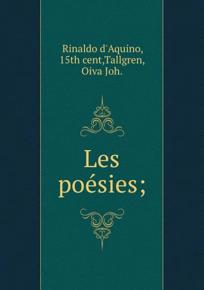 Обложка книги Les poesies;, Rinaldo d'Aquino