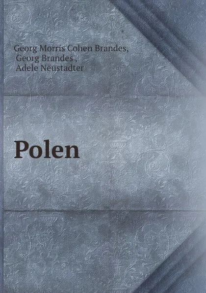Обложка книги Polen, Georg Morris Cohen Brandes