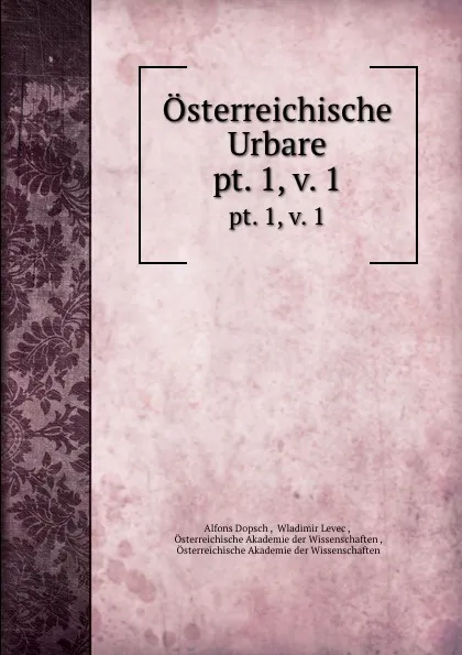 Обложка книги Osterreichische Urbare. pt. 1,.v. 1, Alfons Dopsch