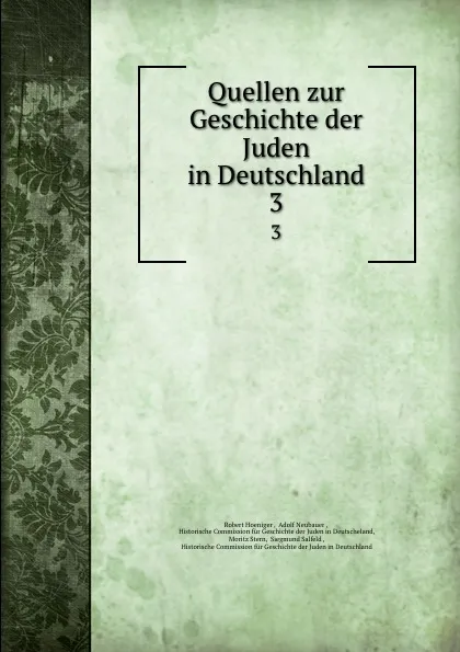 Обложка книги Quellen zur Geschichte der Juden in Deutschland. 3, Robert Hoeniger