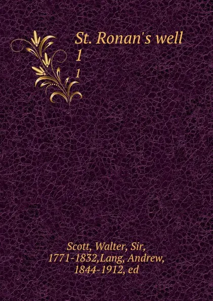 Обложка книги St. Ronan.s well . 1, Walter Scott