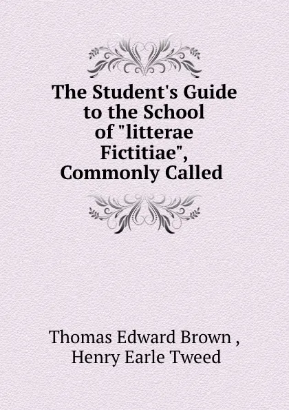 Обложка книги The Student.s Guide to the School of 