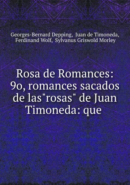 Обложка книги Rosa de Romances: 9o, romances sacados de las