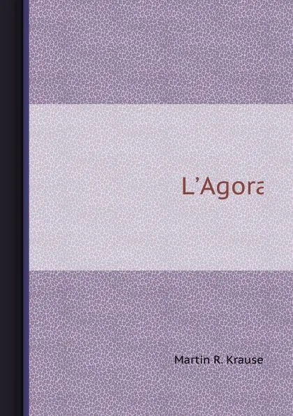 Обложка книги L.Agora, M.R. Krause
