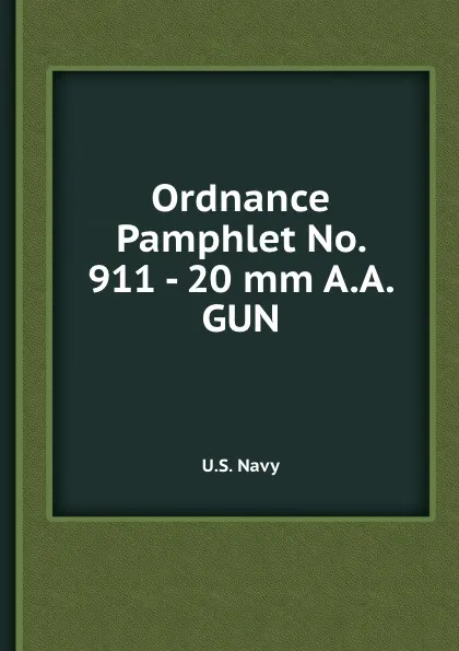 Обложка книги Ordnance Pamphlet, U.S. Navy