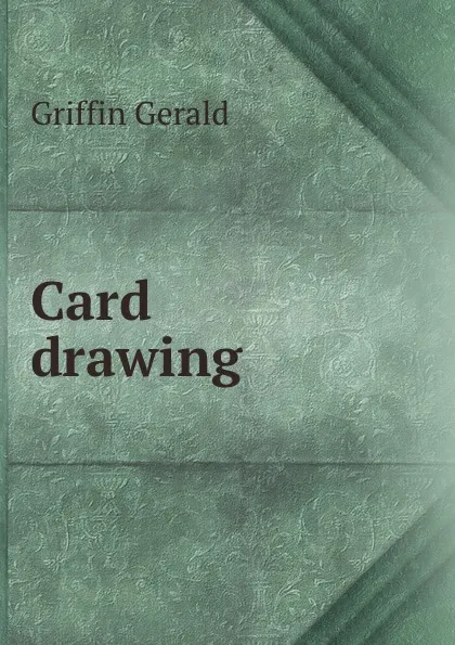 Обложка книги Card drawing, Griffin Gerald