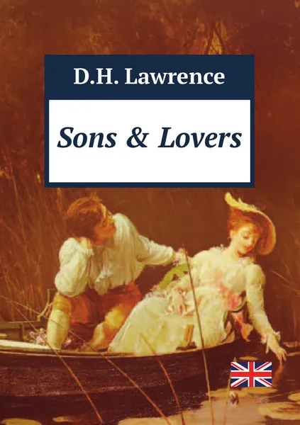 Обложка книги Sons and Lovers, D.H. Lawrence