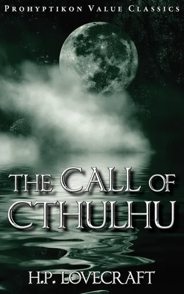 Обложка книги The Call of Cthulhu, H. P. Lovecraft