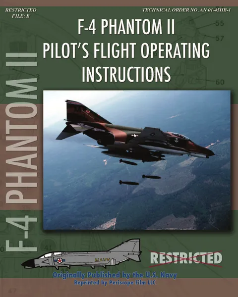 Обложка книги F-4 Phantom II Pilot.s Flight Operating Manual, United States Navy, McDonnell Aircraft