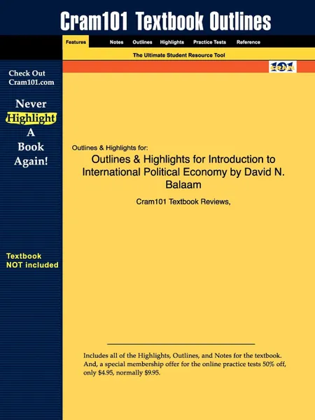 Обложка книги Outlines . Highlights for Introduction to International Political Economy by David N. Balaam, Cram101 Textbook Reviews