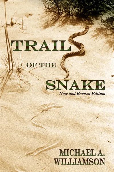 Обложка книги Trail of the Snake, Revised, Michael A. Williamson