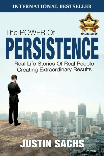 Обложка книги The Power of Persistence, Justin Sachs