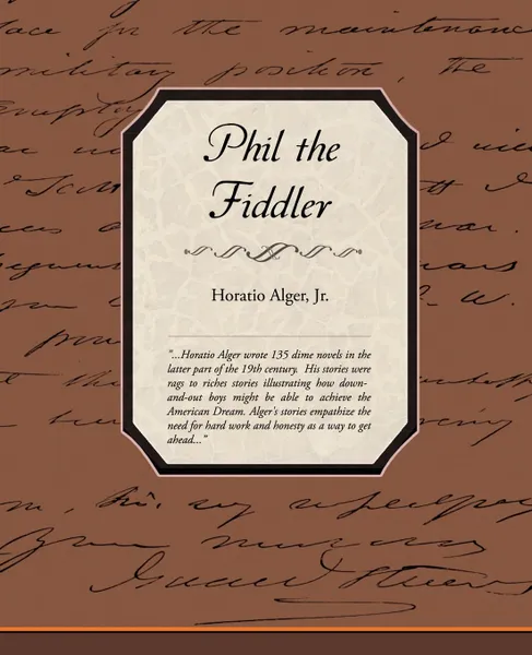 Обложка книги Phil the Fiddler, Horatio Alger