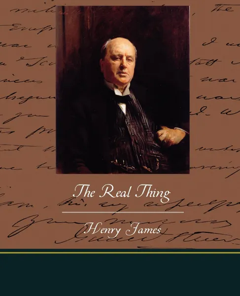 Обложка книги The Real Thing, Henry Jr. James