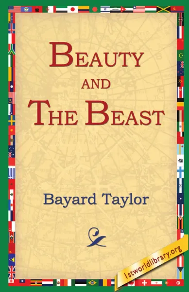 Обложка книги Beauty and the Beast, Bayard Taylor