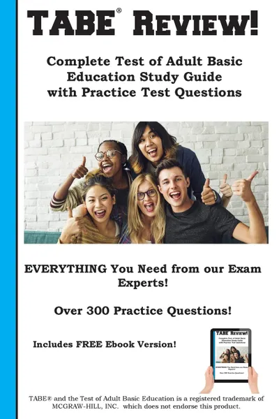 Обложка книги TABE Review. Complete Test of Adult Basic Education Study Guide with Practice Test Questions, Complete Test Preparation Inc.