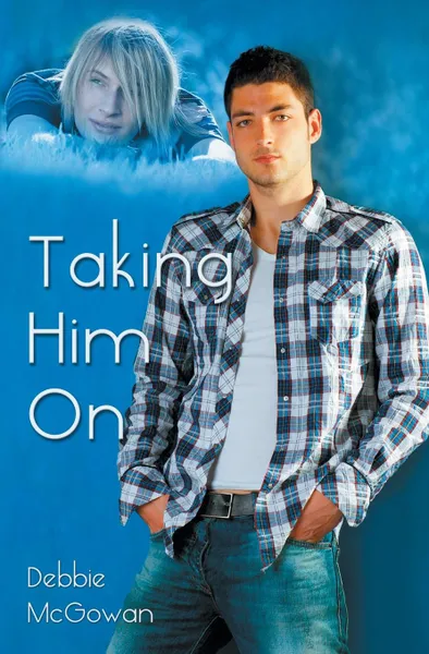 Обложка книги Taking Him On, Debbie McGowan