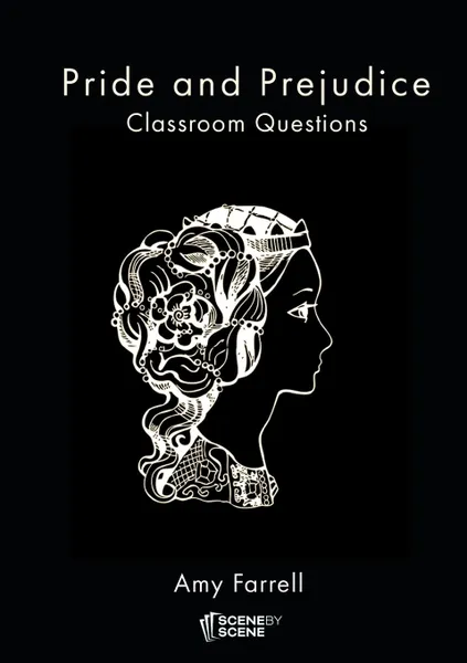 Обложка книги Pride and Prejudice Classroom Questions, Amy Farrell