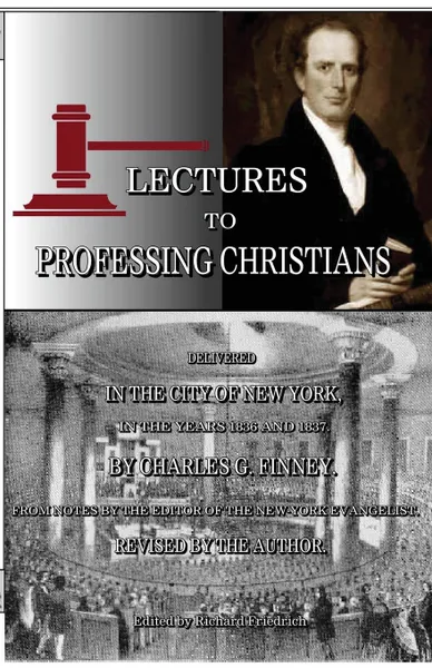 Обложка книги Lectures to Professing Christians, Charles G Finney