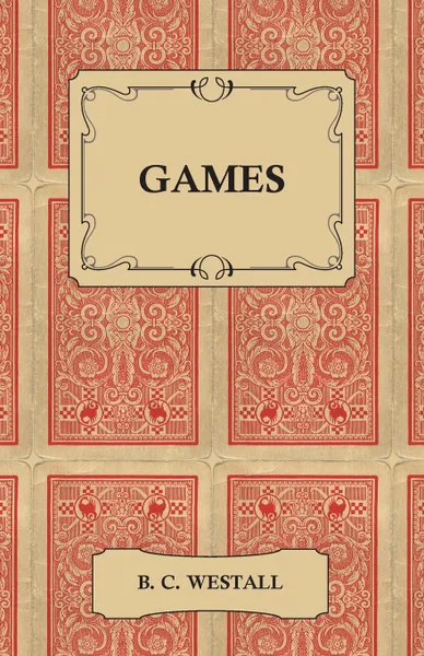 Обложка книги Games, B. C. Westall