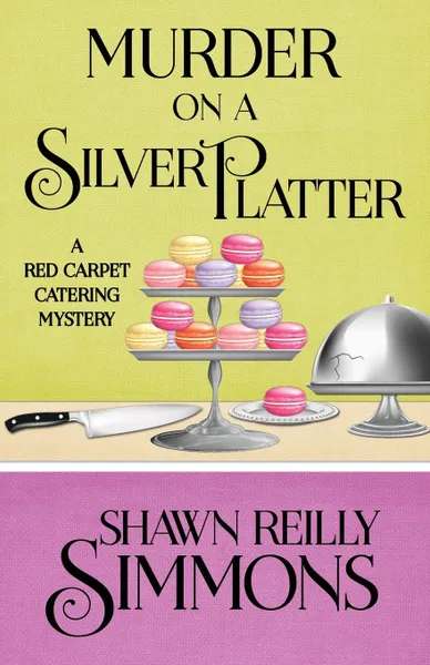 Обложка книги MURDER ON A SILVER PLATTER, Shawn Reilly Simmons