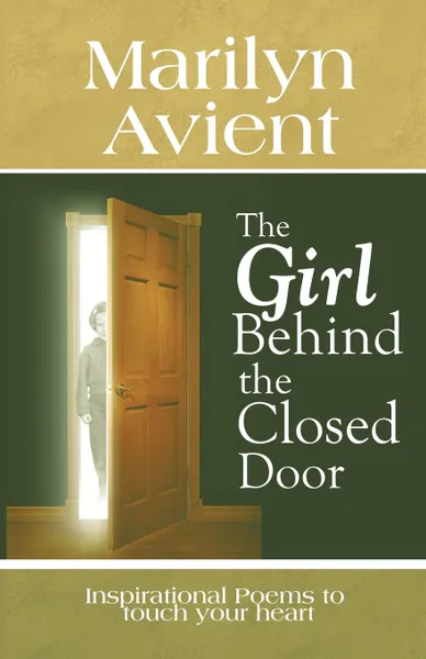 Обложка книги The Girl Behind the Closed Door, Marilyn Avient