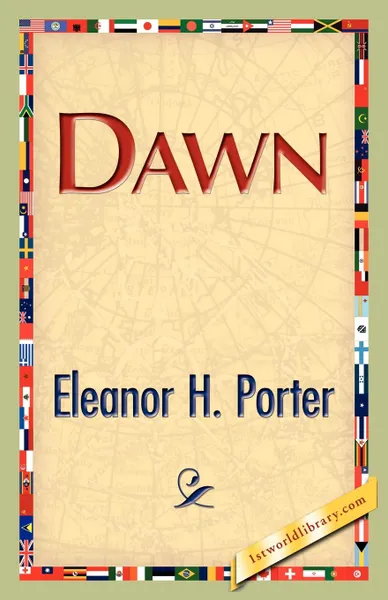 Обложка книги Dawn, Eleanor H. Porter