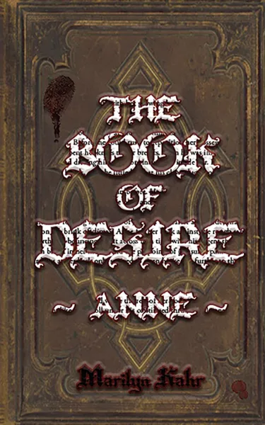 Обложка книги The Book of Desire - Anne, Marilyn Kahr