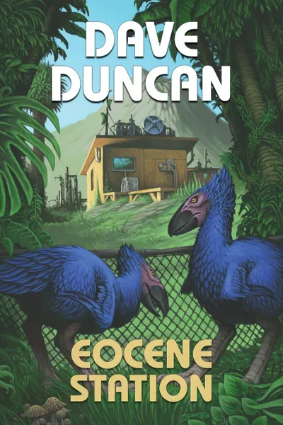 Обложка книги Eocene Station, Dave Duncan